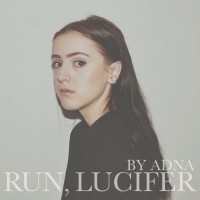 Purchase Adna - Run, Lucifer