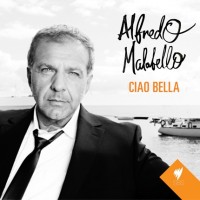 Purchase Alfredo Malabello - Ciao Bella