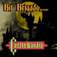 Purchase Bit Brigade - Castlebandia