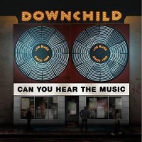 Purchase Downchild - Can You Hear The Music