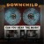 Buy Downchild - Can You Hear The Music Mp3 Download