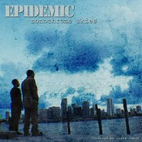 Purchase Epidemic - Monochrome Skies