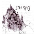 Buy I The Mighty - I The Mighty (EP) Mp3 Download