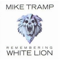Purchase Mike Tramp - Remembering White Lion
