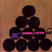 Purchase Cannonball Adderley & John Coltrane - Cannonball & Coltrane (Vinyl)