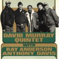 Buy David Murray - David Murray Quintet With Ray Anderson Anthony Davis Mp3 Download