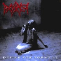 Purchase Pyorrhoea - Desire For Torment