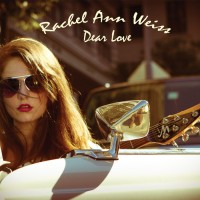 Purchase Rachel Ann Weiss - Dear Love