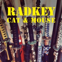 Purchase Radkey - Cat & Mouse
