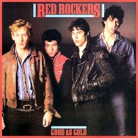 Purchase Red Rockers - Good As Gold