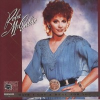 Purchase Reba Mcentire - Have I Got A Deal For You (Vinyl)