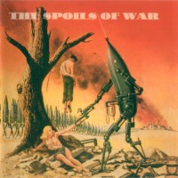 Purchase The Spoils Of War - The Spoils Of War (Vinyl)