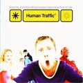 Buy VA - Human Traffic CD1 Mp3 Download