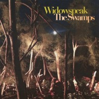 Purchase Widowspeak - The Swamps (EP)