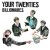 Buy Your Twenties - Billionaires (VLS) Mp3 Download