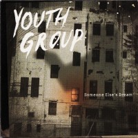 Purchase Youth Group - Someone Else's Dream (EP)