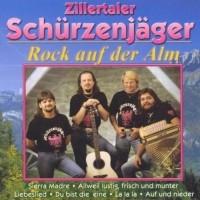 Purchase Zillertaler Schurzenjager - Rock Auf Der Alm