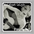 Buy Bridget Leigh - Bridget Leigh Favorites Mp3 Download