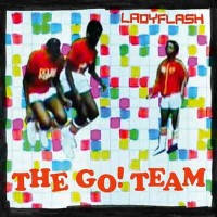 Purchase The Go! Team - Ladyflash (EP)