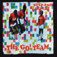 Purchase The Go! Team - Step And Repeat (EP)