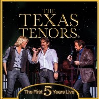 Purchase Texas Tenors - The First 5 Years Live