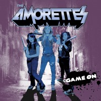 Purchase The Amorettes - Game On