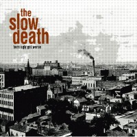 Purchase The Slow Death - Born Ugly Got Worse