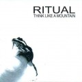 Buy Ritual - Think Like A Mountain Mp3 Download