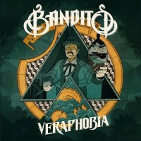 Purchase Bandito - Veraphobia