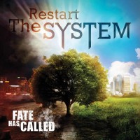 Purchase Fate Has Called - Restart The System