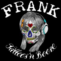 Purchase Frank - Tattoos N Booze