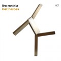 Buy Iiro Rantala - Lost Heroes Mp3 Download