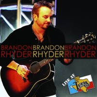 Purchase Brandon Rhyder - Live At Billy Bob's Texas CD1