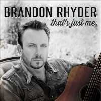 Purchase Brandon Rhyder - That's Just Me