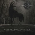 Buy Endlesshade - Wolf Will Swallow The Sun Mp3 Download