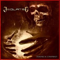 Purchase Isolated - Demonical Conspiracy