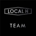 Buy Local H - Team (EP) Mp3 Download
