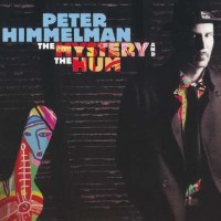 Purchase Peter Himmelman - The Mystery And The Hum