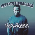 Buy Ras Kass - Institutionalized Mp3 Download