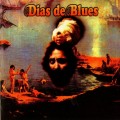 Buy Dias De Blues - Dias De Blues (Vinyl) Mp3 Download
