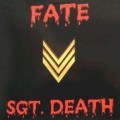 Buy Fate - Sgt. Death (Vinyl) Mp3 Download