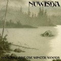 Buy Nuwisha - Solitary Are The Winter Woods Mp3 Download