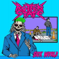 Purchase Rotten State - Sick World