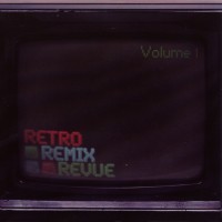 Purchase Retro Remix Revue - Retro Remix Revue Volume 1