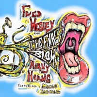 Purchase Fred Wesley And The Horny Horns - The Final Blow