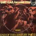 Buy Gary Clail & The On-U Sound System - End Of The Century Party Mp3 Download