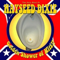 Purchase Hayseed Dixie - Golden Shower Of Hits