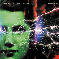Purchase John Foxx - Sideways (With Louis Gordon) CD1