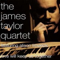 Purchase The James Taylor Quartet - Love Will Keep Us Together (CDS)