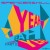Buy Spencer & Hill - Yeah Yeah Yeah (Part 2) (CDS) Mp3 Download